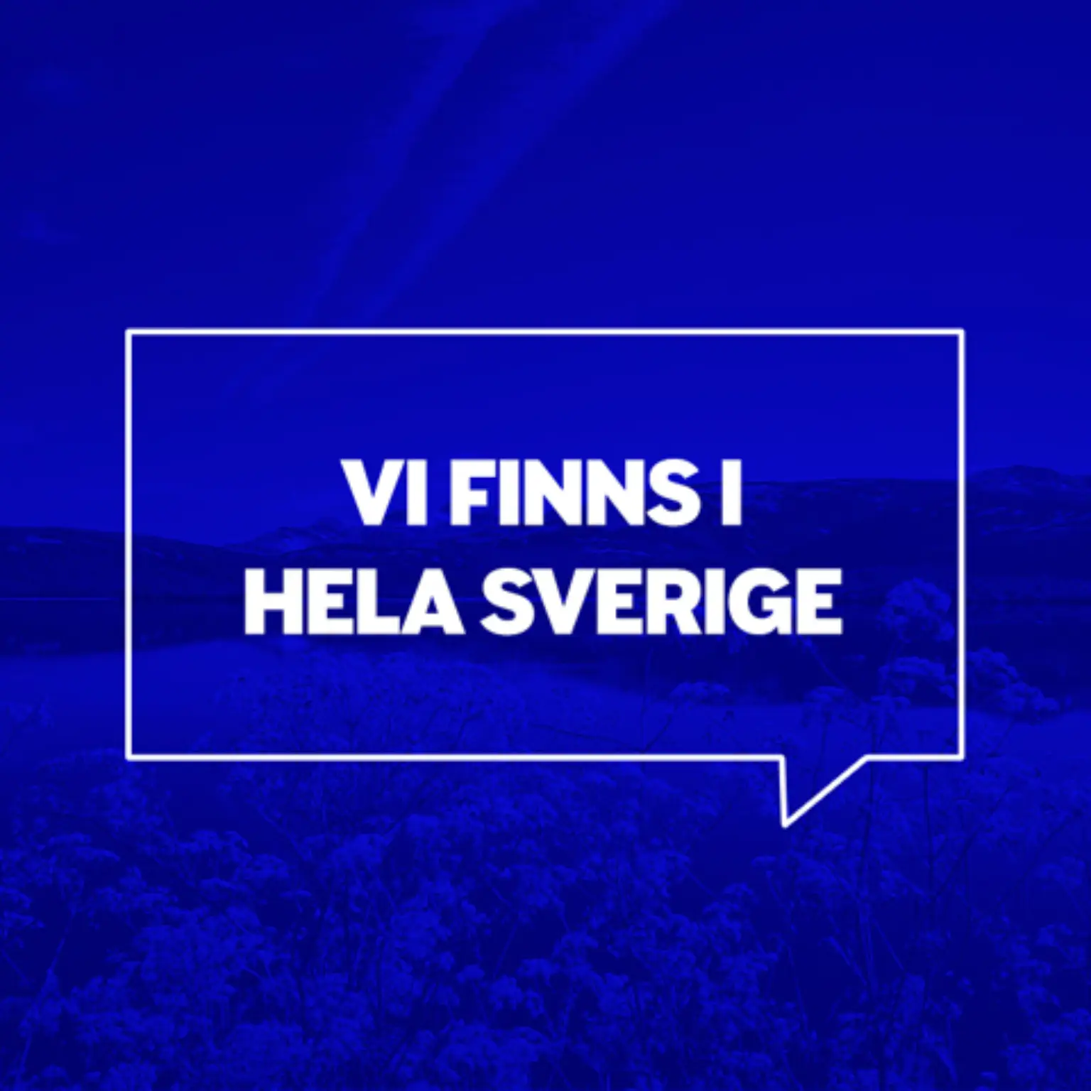 Vi finns i hela Sverige